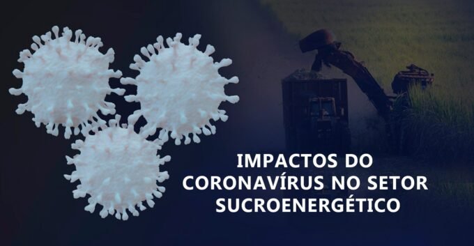 Raio-X: Veja os impactos do Covid-19 no setor canavieiro até agora